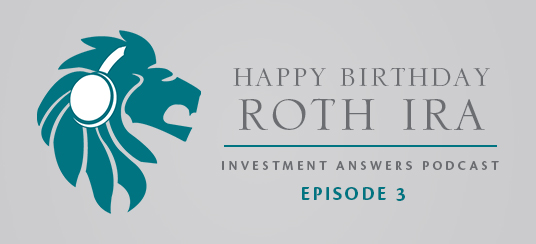 Happy Birthday Roth IRA
